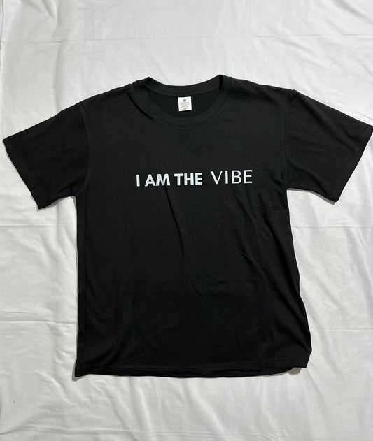 I Am The Vibe Shirt